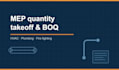 do mep quantity takeoff and boq preparation