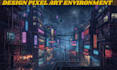 create pixel art background and environment, scenes animation your game project