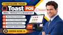 configure your toast pos menu, products and inventory