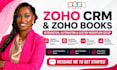 zoho CRM and zoho books integration, automation, apis and custom workflow setup