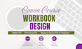 design a professional canva course workbook, ebook or PDF