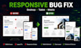 fix HTML CSS javascript and react website bugs