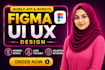 do figma design, figma app design, mobile app UI UX, and figma website