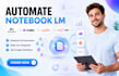 automate notebook lm with make com zapier and n8n