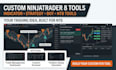 create ninjatrader indicator, ninjatrader strategy, ninjatrader bot, nt8 tools