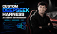 build a custom deepseek harness ai agent environment