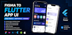 convert figma design to flutter app UI for android and ios