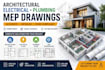 draw your architectual electrical plumbing plans mep drawing