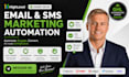 setup gohighlevel email and SMS marketing automation