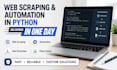 do web scraping and automation in python within one day
