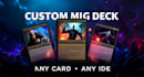 build a custom mtg deck around any card or idea