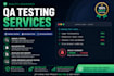 provide QA testing services including manual testing, bug detection