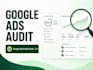 deliver a professional google ads audit and action plan