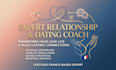 be your relationship coach and dating expert