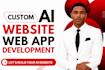be ai software developer for ai website development, full stack website ai agent