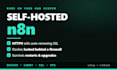 install and configure self hosted n8n on your vps with docker and ssl