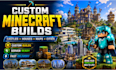 build custom minecraft maps, castles, houses and server builds