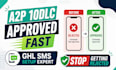 setup gohighlevel a2p 10dlc registration,approval expert