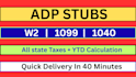 calculate payroll stubs, w2 forms , adp