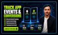 do app event setup, app event tracking, and conversion tracking