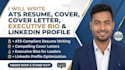 write ats resume, cover letter, bio, and linkedin profile