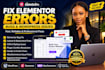 fix elementor errors, bugs, not loading, and responsive issues