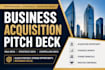 design business acquisition pitch deck ma deck strategic deck compelling deck