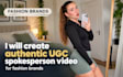 create authentic ugc spokesperson video for fashion and beauty  for your brand