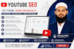provide youtube SEO services and video ranking optimization