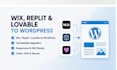 convert replit, lovable or wix website to wordpress