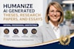 humanize ai generated theses, research papers, and essays