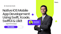 build native ios app using swift, xcode, swiftui, uikit