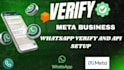 setup meta verified business account, domain verification, whatsapp api setup
