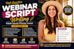 write a high converting webinar script for your business, course or product