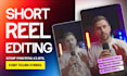 reel editing that goes viral