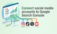 connect social media accounts to google search console