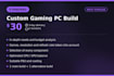create a custom gaming PC build for your budget