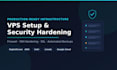 setup and configure your vps on digital ocean, vultr, or linode