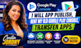 app publish, rent my old google play console, transfer apps