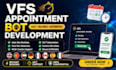 develop booking bot,vfs appointment bot, appointment bot,vfs bot, telegram bot