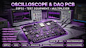 design oscilloscope pcb, data acquisition, test equipment, multiplexer pcb esp32