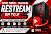 setup, install and configure restream on your linux server and restream server