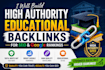 build high authority educational backlinks for SEO and google rankings