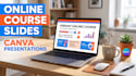 design engaging online course slides and canva presentations