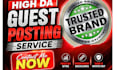 do seo guest post backlinks with high da and premium guest posting services