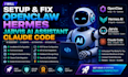 setup fix openclaw hermes jarvis ai assistant open claw claude code
