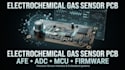 design electrochemical gas sensor pcb, sensor interface and embedded firmware