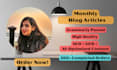 write monthly blog posts with on page SEO and images