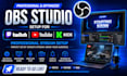 setup obs studio for twitch youtube and kick