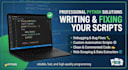 write and fix python scripts
